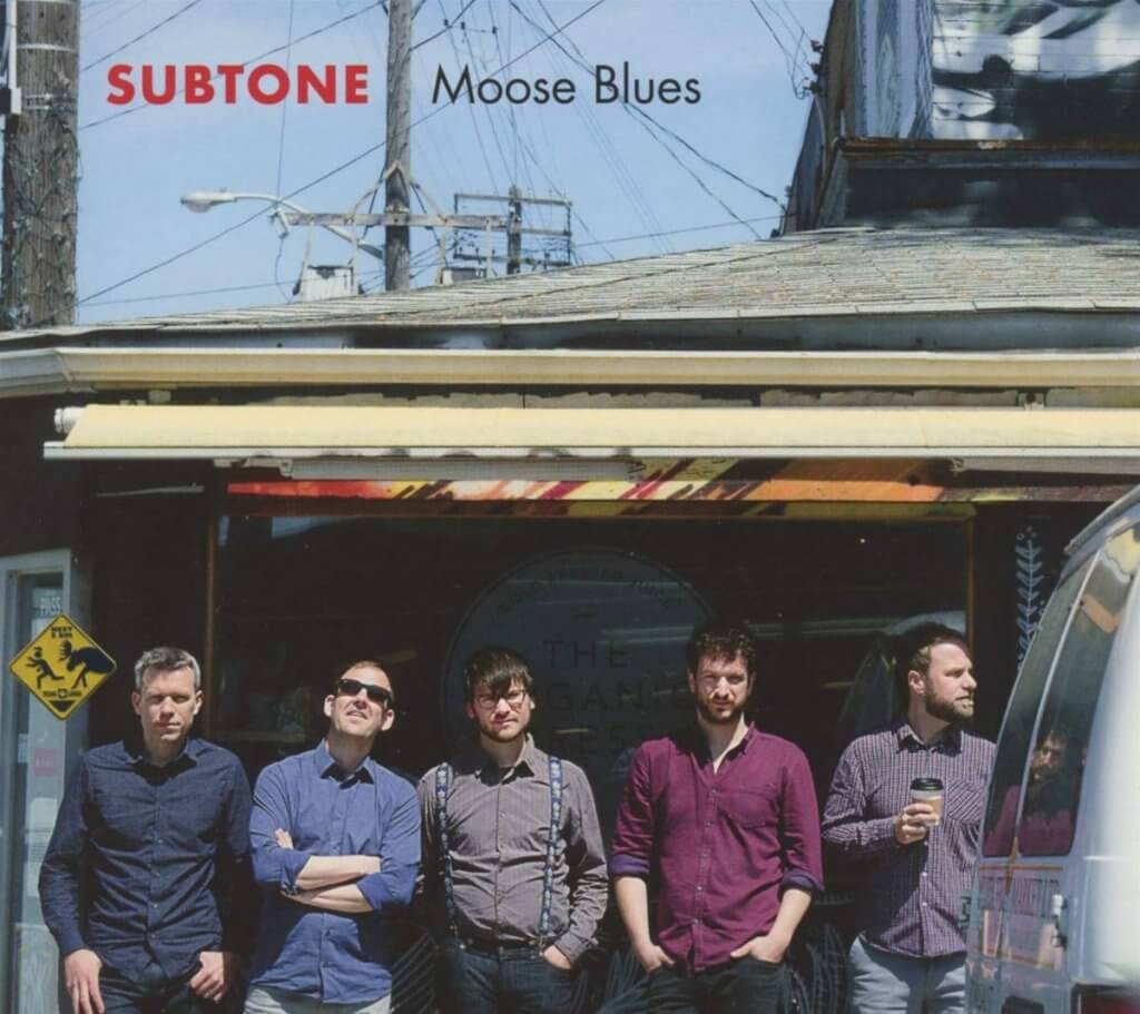 Moose Blues - Subtone